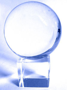 A bola de cristal que sempre quis ter...