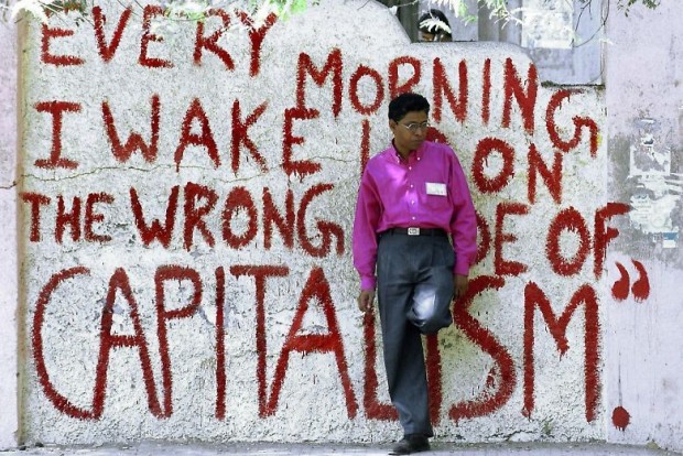 "Toda manhã eu acordo no lado errado do capitalismo"